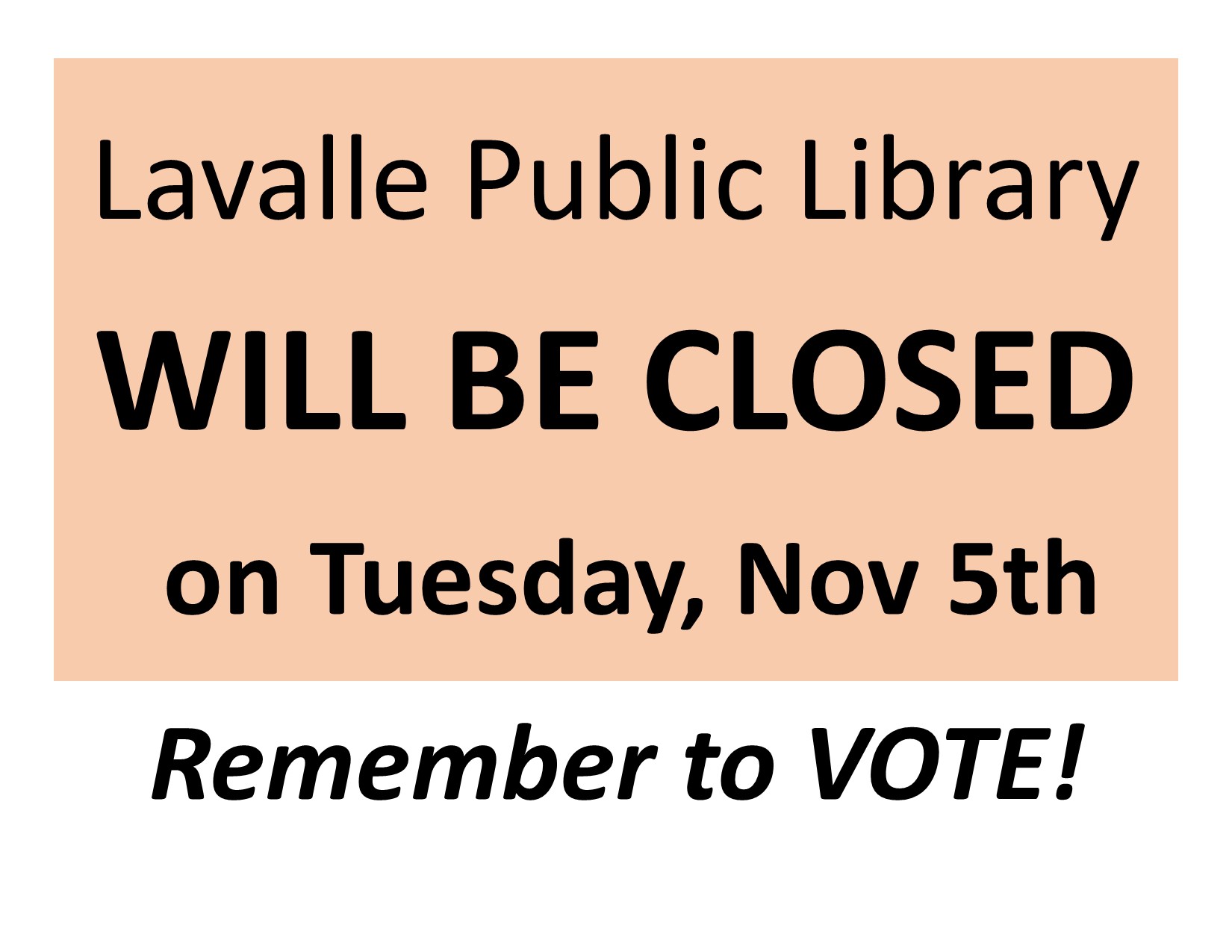 Closed, closing, Tuesday, November, fifth